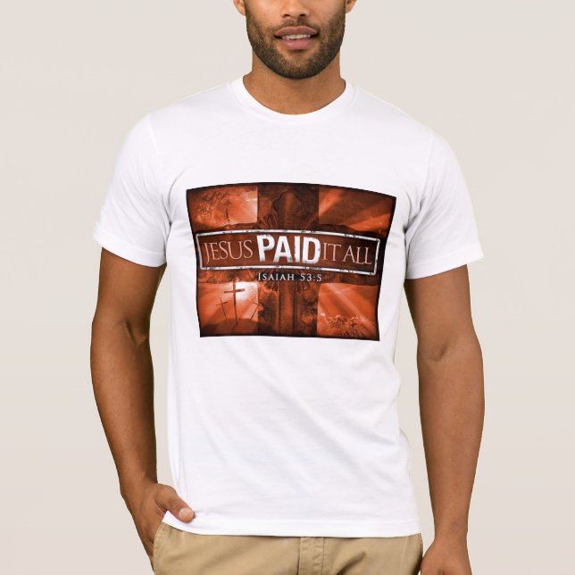 Jesus betalade allt det t shirt (Framsida)
