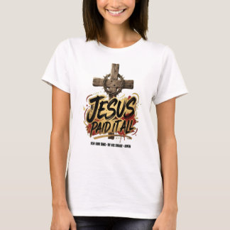 Jesus betalade allt – Kristallin T-Shirt