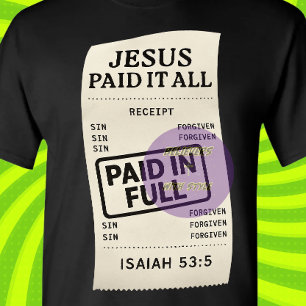 Jesus Betalade allt - kristen T Shirt