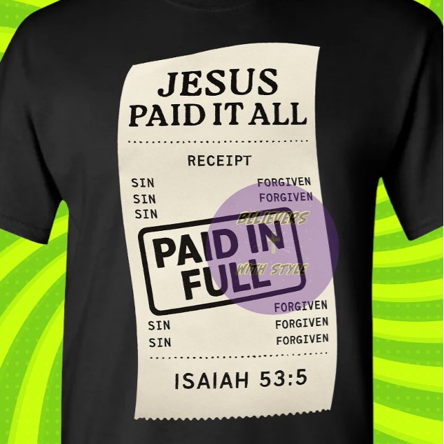 Jesus Betalade allt - kristen T Shirt (Skapare uppladdad)