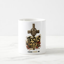 Jesus betalade allt – Kristet Kaffemugg