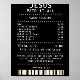 Jesus Betalade det alla konstiga kristna troende b Poster