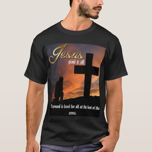 Jesus Betalade det hela mörken T-Shirt (Framsida)