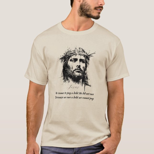 Jesus Betalade en skuld han inte hade... T Shirt (Framsida)