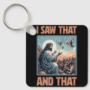 Jesus Bible Best Joke Quote Jag såg det och det dä Nyckelring