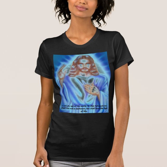 Jesus bild, I-förmiddag det ljust av världen… T-shirt (Framsida)