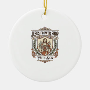 Jesus Blomsterbutik Tro skylt Jesus Blomsterbutik  Julgransprydnad Keramik