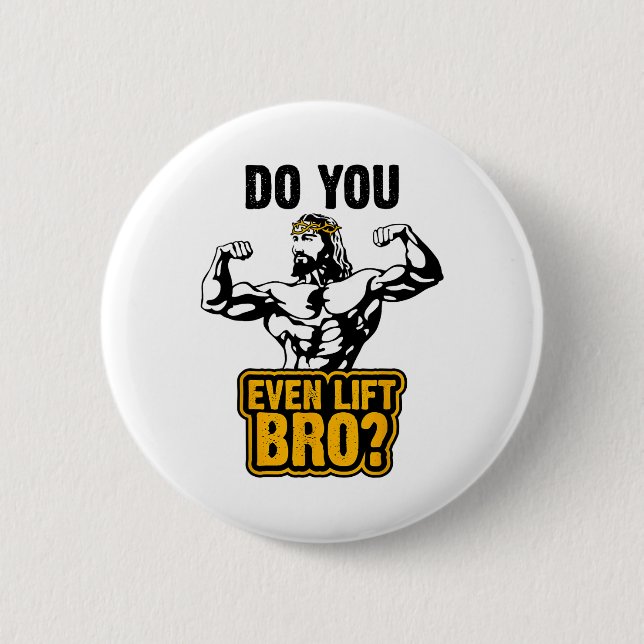 Jesus Bodybuilding T-shirt - Tränar du ens, bro?  Knapp (Framsida)