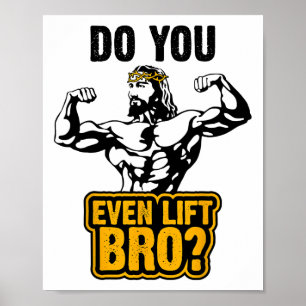 Jesus Bodybuilding T-shirt - Tränar Du Ens Bro  Poster