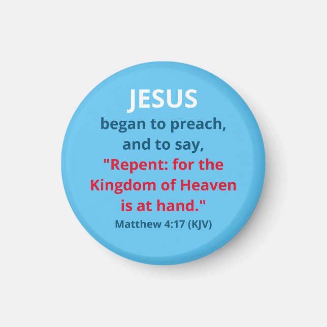 Jesus började predika: Repent - Matt. 4:17 - Smal Magnet (Framsidan)