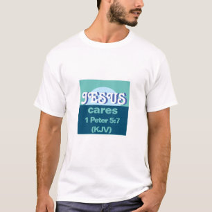 Jesus Cares. 1 Peter 5:7 (KJV) - Havsblått - T Shirt