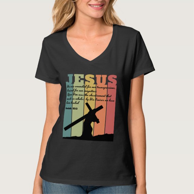 JESUS carrying cross Bible quote Isaiah 533 retro  T Shirt (Framsida)