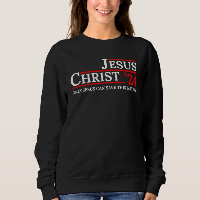 Jesus Christ 24 Only Jesus Can Save This Nation T Shirt (Framsida)