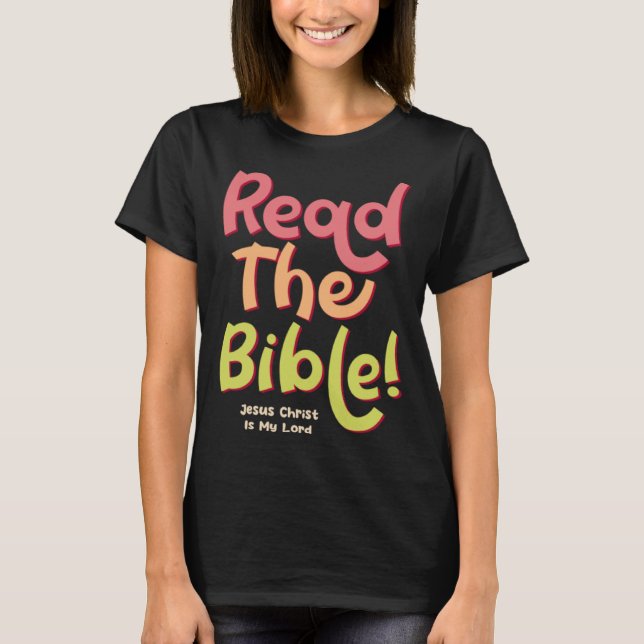 Jesus Christ Bible Study God Christian Faith T Shirt (Framsida)