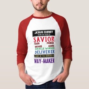 JESUS CHRIST WAY MAKER CHRISTIAN T SHIRT