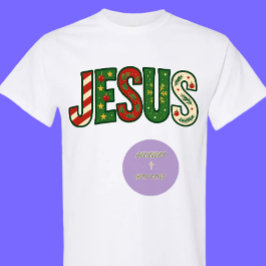 JESUS - Christmas - Christian T Shirt