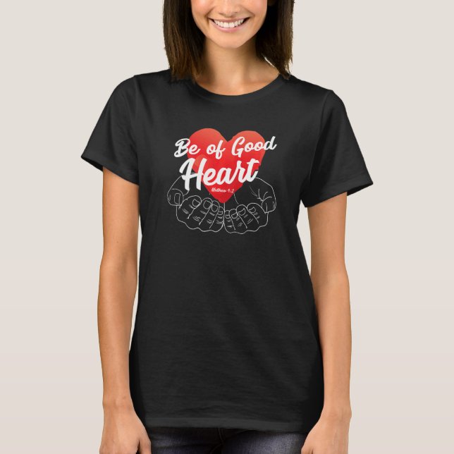Jesus-citat Var gott mod katolsk bibelvers T Shirt (Framsida)