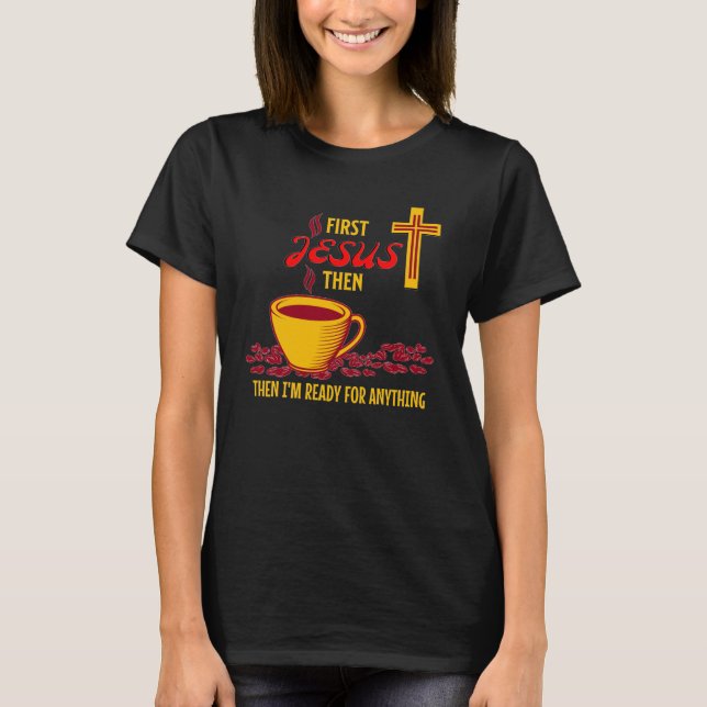 Jesus Coffee Älskare T Shirt (Framsida)