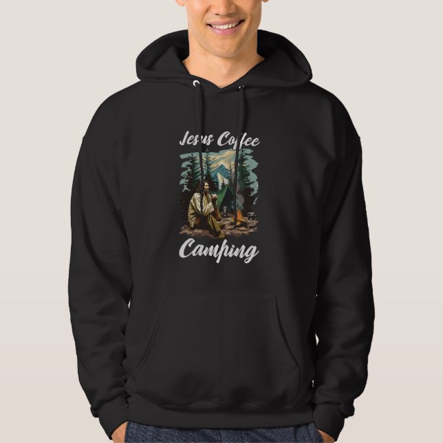 Jesus Coffee Camping Camper Routine Wants - Hoodie (Framsida)
