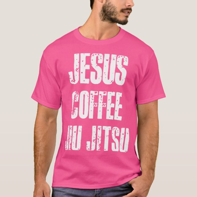 Jesus Coffee Jiu Jitsu - Brazilian Jiu-Jitsu Bjj G T Shirt (Framsida)