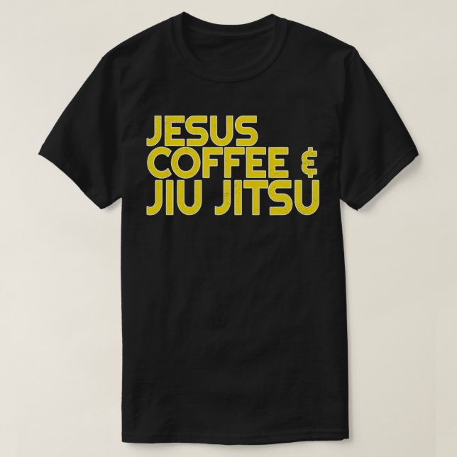 Jesus Coffee Jiu Jitsu Shirt för kristen martial T Shirt (Design framsida)