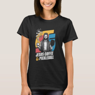 Jesus Coffee Pickleball T Shirt
