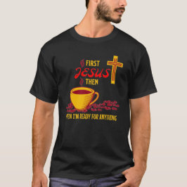 Jesus Coffee Redo T Shirt