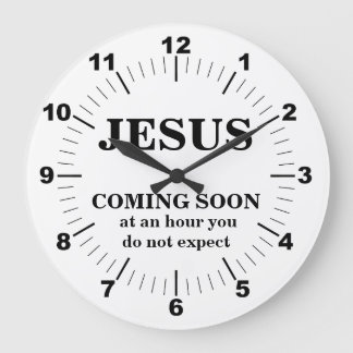 JESUS COMSOON SOON ROUND CLOCK STOR KLOCKA
