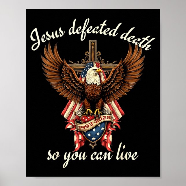 Jesus Defeated Death So You Can Live Christian Quo Poster (Framsidan)