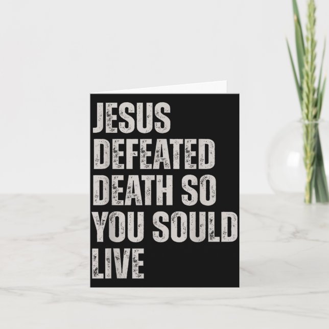 Jesus Defeated Death So You Could Live  Kort (Framsida)