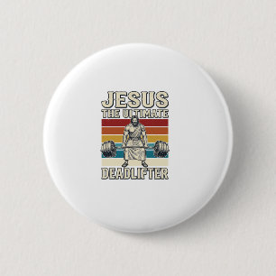 Jesus Den Ultimata Dödläfter Vintage Vektor Desig Knapp