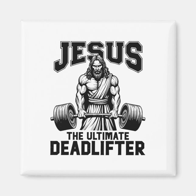 Jesus den ultimata dödläfteraren Rolig kristen trä Magnet (Framsidan)