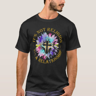 Jesus Det är ingen religion.. Det är en relationss T Shirt