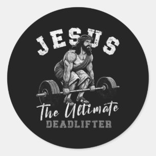 Jesus det ultimate Deadlifter Funny Christian Work Runt Klistermärke