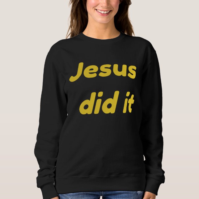 Jesus Did It Jesus Christ T Shirt (Framsida)