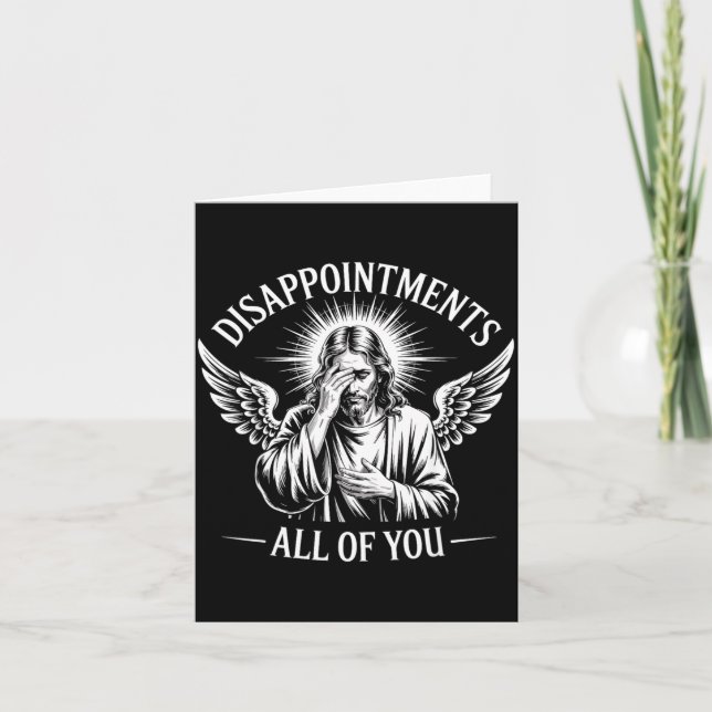 Jesus Disapinted In All Of You Funny Christian  Kort (Framsida)