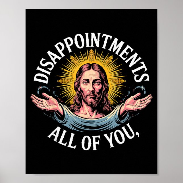 Jesus Disappointed In All Of You Meme  Poster (Framsidan)