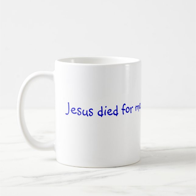 Jesus dog för mig, Mugg (Vänster)
