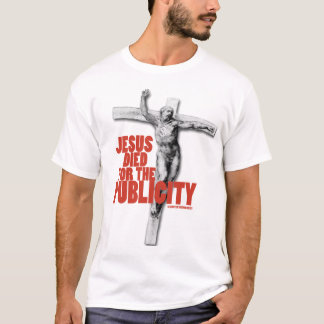 JESUS DOG FÖR PUBLICITETEN T-SHIRT