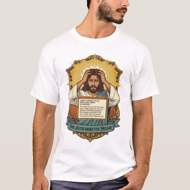 Jesus e-poststavning Auto Korrigera Disaster Föret T Shirt (Framsida)