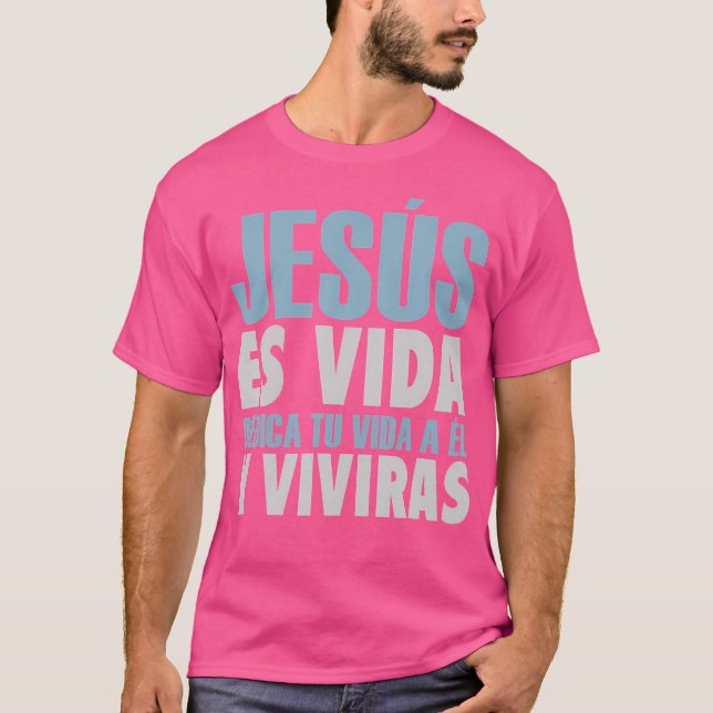 Jesus Es Vida Spanska kristna T Shirt (Framsida)