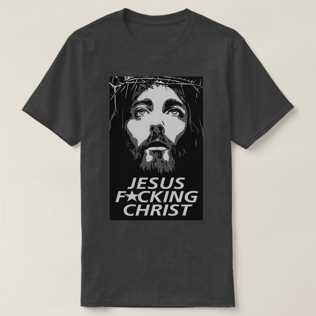 Jesus Fcking Kristus T Shirt (Design framsida)