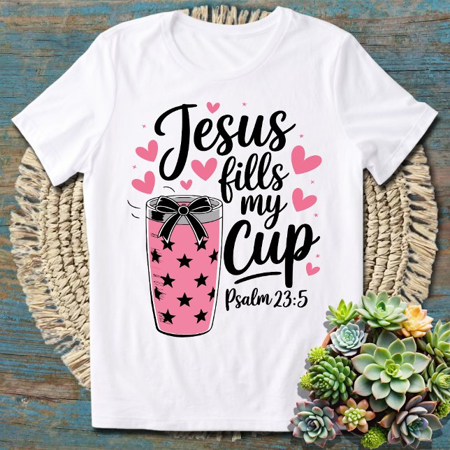 Jesus Fills My Kopp - Inspirational Christian T Shirt (Skapare uppladdad)