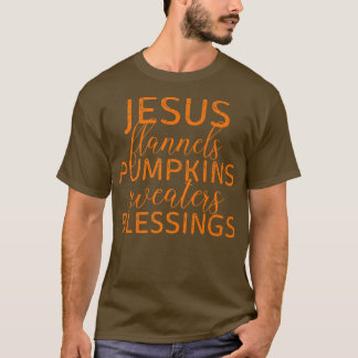 Jesus Flannels Pumpkins Sweaters Blessings Fall Se T Shirt