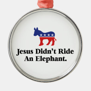 Jesus förstörde inte en elefant - antitrumpen julgransprydnad metall