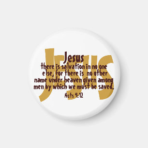 Jesus frälsning 4:12 Magnet