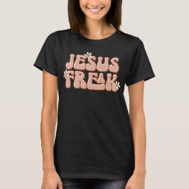 Jesus Freak, Cute Christian Retro Daisy T Shirt