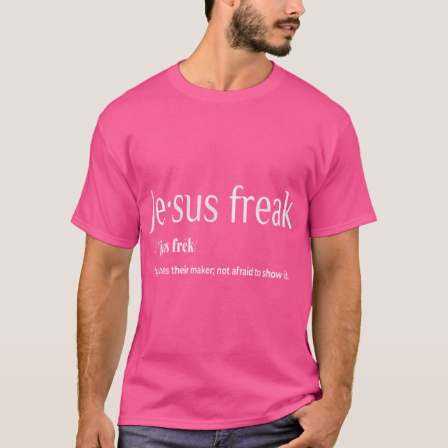 Jesus Freak Funny Christian Calligraphy Faith In G T Shirt (Framsida)