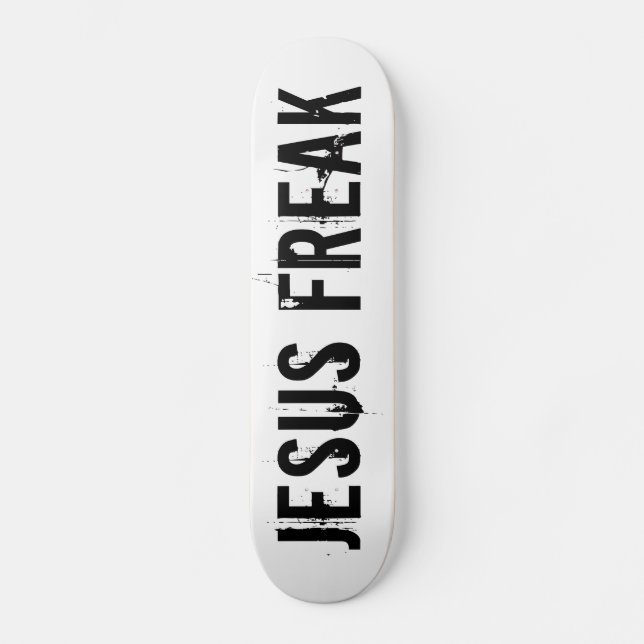 Jesus Freak White Skateboard (Framsida)
