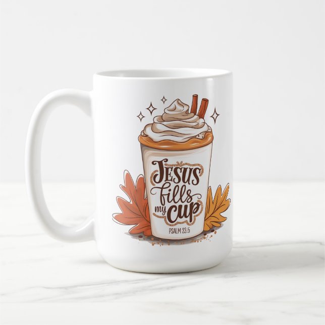 Jesus Fyller min Kopp Psalm 23:5 kaffe (Vänster)